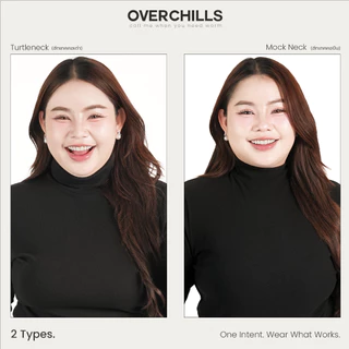Overchills เสื้อฮีทเทคกันหนาว สำหรับสาวพลัสไซส์ กันหนาวได้ในอุณหภูมิ 0-10 องศา มีทั้งคอเต่าและคอปีน