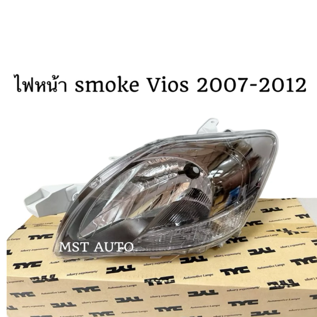 SMOKE ไฟหน้า TOYOTA VIOS ปี 2007 2008 2009 2010