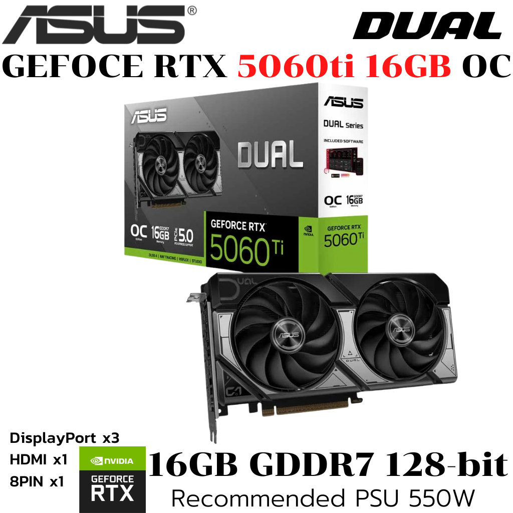 VGA (การ์ดแสดงผล) ASUS DUAL GEFORCE RTX 5060ti 16GB GDDR7 OC EDITION (DUAL-RTX5060TI-O16G)