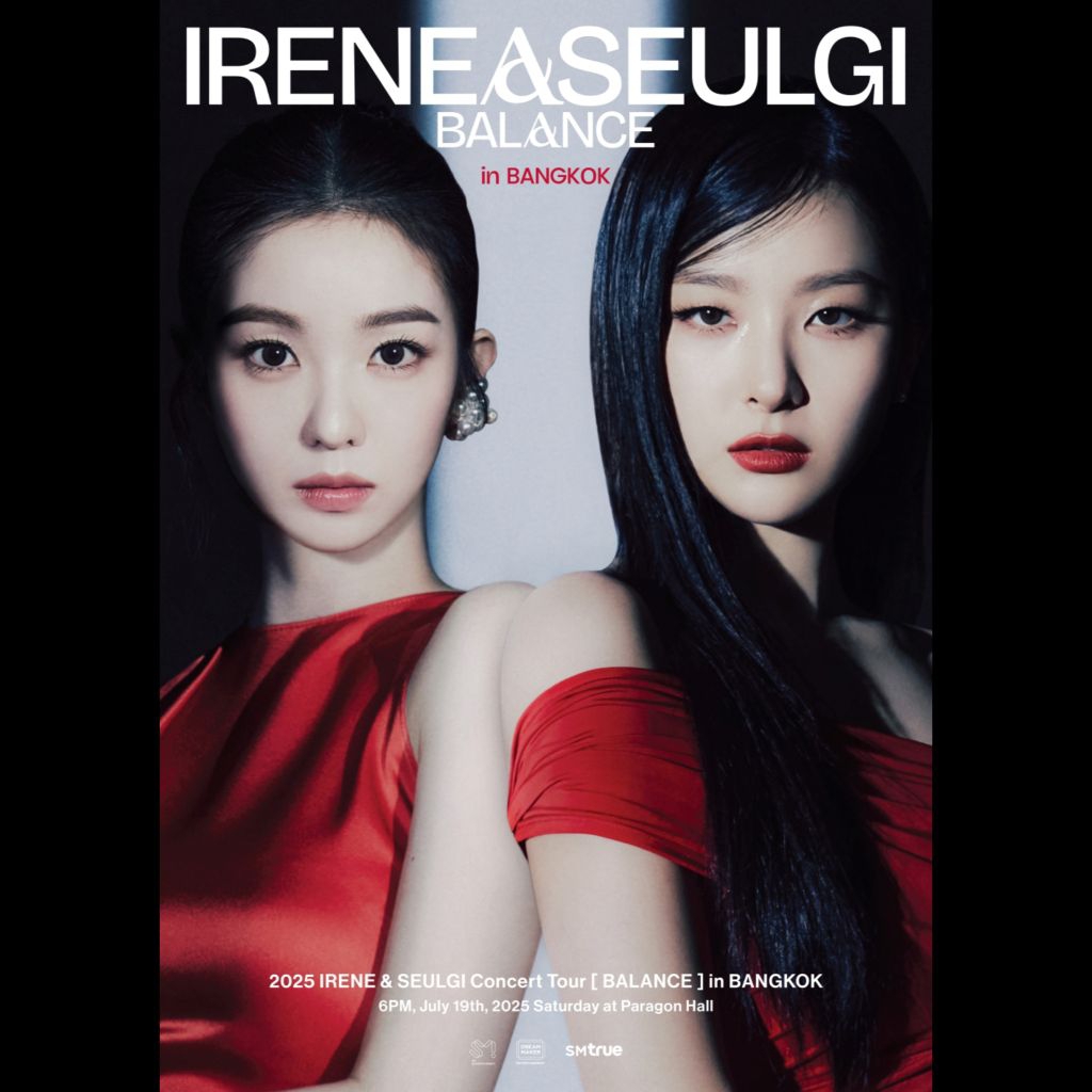 บัตรคอนเสิร์ต ไอรีน & ซึลกิ 2025 IRENE & SEULGI Concert Tour [ BALANCE ] in BANGKOK โซน BA แถว F5