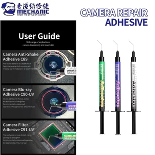 Mechanic C89 C90 C91ซ่อมโทรศัพท์มือถือ กาวพิเศษ เลนส์ปิดผนึก กาวป้องกันการสั่น กล้องบ่ม กาวแสงสีฟ้า พันธะอย่างรวดเร็ว