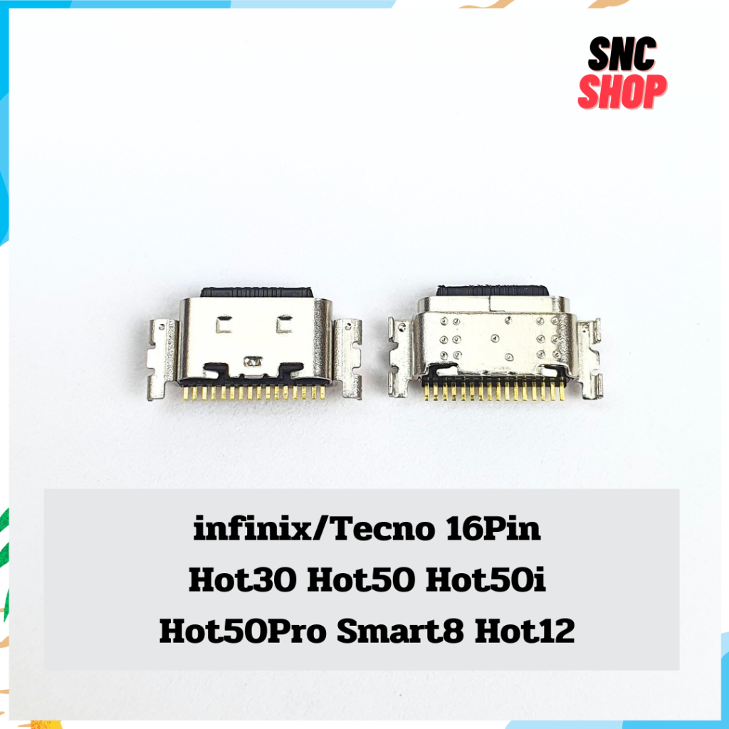ตูดชาร์จ ก้นชาร์จ ตูดชาร์จเปล่า infinix tecno 16Pin Hot30 Hot50 Hot50i Hot50Pro Smart8 Hot12