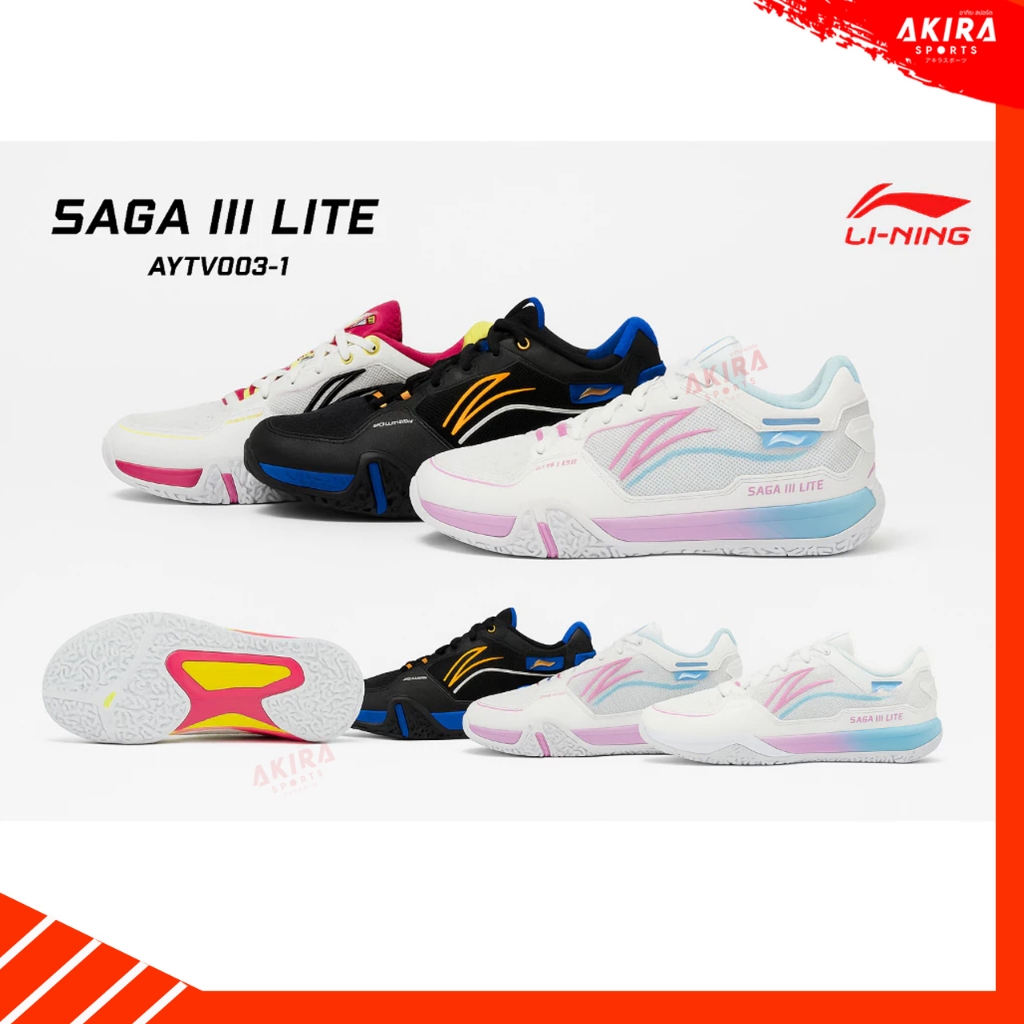 LI-NINGรองเท้าแบดมินตัน รุ่น SAGA  III LITE หน้าเท้ากว้าง เบา ซัพพอร์ตเท้าดีเยี่ยม รุ่นใหม่ 2025