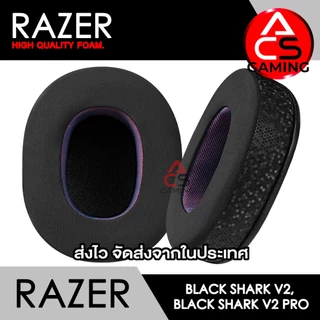ACS ฟองน้ำหูฟัง RAZER (เลือกแบบได้) สำหรับรุ่น BlackShark V2 SE, V2, V2 Pro, V2X Gaming Headset (จัดส่งจากกรุงเทพฯ)