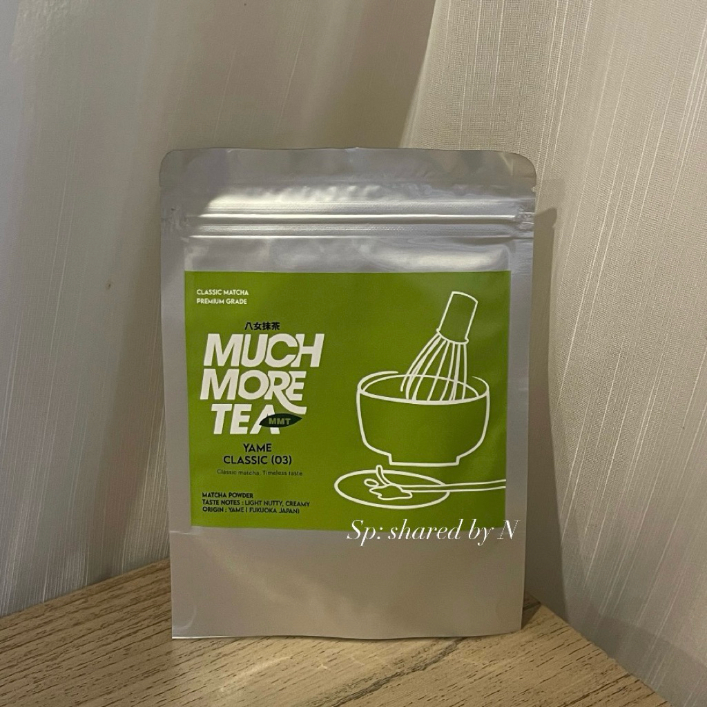 พร้อมส่ง :  MUCH MORE TEA Yame classic(03) ผงมัทฉะ ขนาด 20 กรัม (NEW)