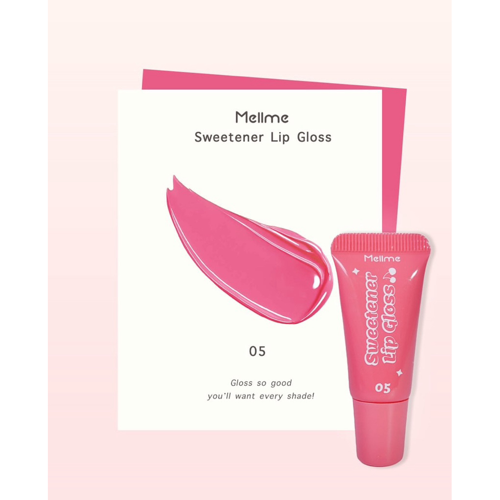 MELLME - SWEETENER LIP GLOSS (8 g.) 05 แท้ 💯%