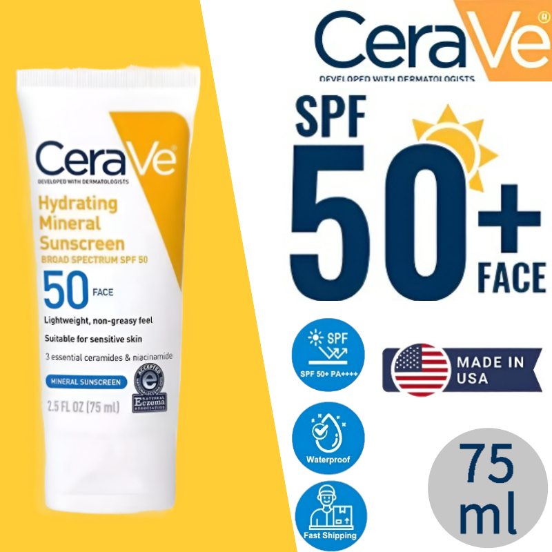 CeraVe Hydrating mineral Sunscreen broad spectrum SPF 50 FACE แนะนําให้ป้องกันแสงแดด 75ml