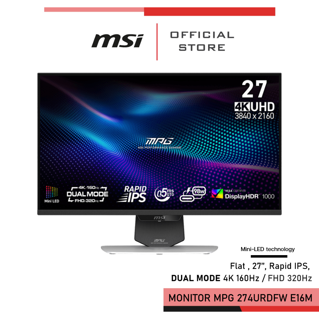 MSI MPG 274URDFW E16M , Rapid IPS with Mini-LED Monitor จอคอมพิวเตอร์ 27"