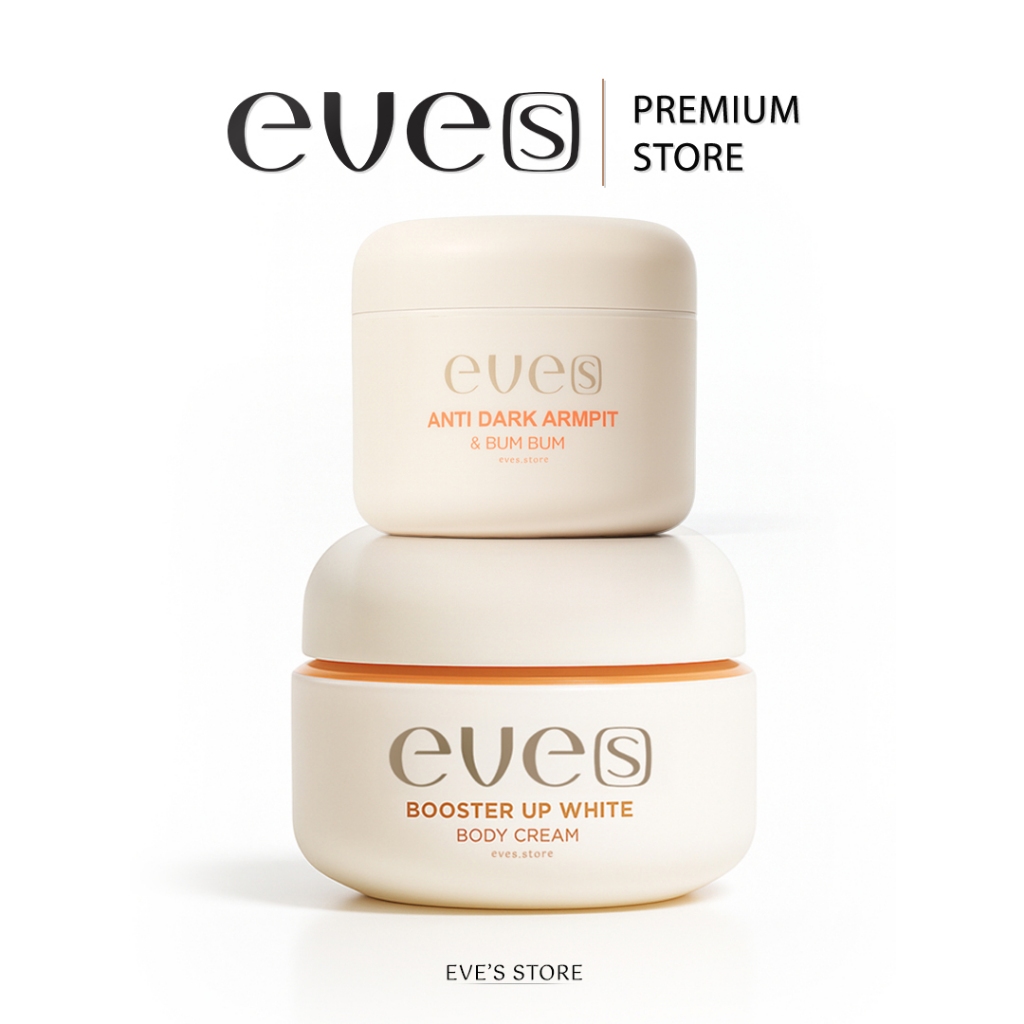 [ส่งด่วน] EVES อีฟส์ เซตคู่หูผิวกายขาว กระจ่างใส อีฟส์ บำรุง ผิวกาย รักแร้ บูสเตอร์ส้ม ลดรอยหมองคล้ำ รักแร้ดำ