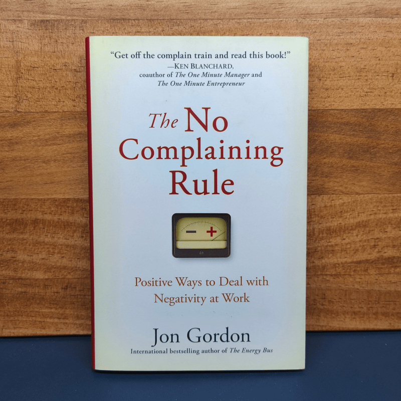 The No Complaining Rule - Jon Gordon 🏷️1112904