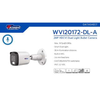 *ใหม่ล่าสุด*[กล้องBullet ] Watashi รุ่น WVI20172-DL-A 2.0 MP HDCVI Smart Dual Light Built-in Mic บอดี้โลหะ