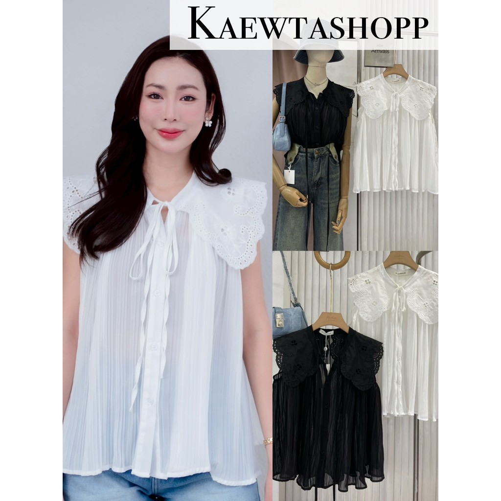 (ใช้โค้ดลด 30%ได้ ) เสื้อแขนกุด ปกใหญ่ ผ้าฉลุ ลูกไม้ ผ้าพลีท maikaew Matinee Kaewtashop it’s me basic