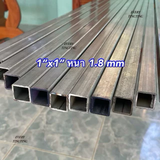 1) เหล็กกล่องกัลวาไนซ์ 1”x1” หนา 1.0 mm 1.2 mm 1.5 mm และ 1.8 mm เหล็กแป๊บเหลี่ยมโปร่งกัลวาไนซ์ ความยาวสูงสุด 3 เมตร
