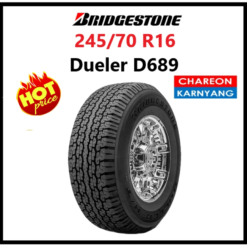 ยาง 245/70R16 BRIDGESTONE DUELER D689 ปี26  จำนวน *1เส้น*