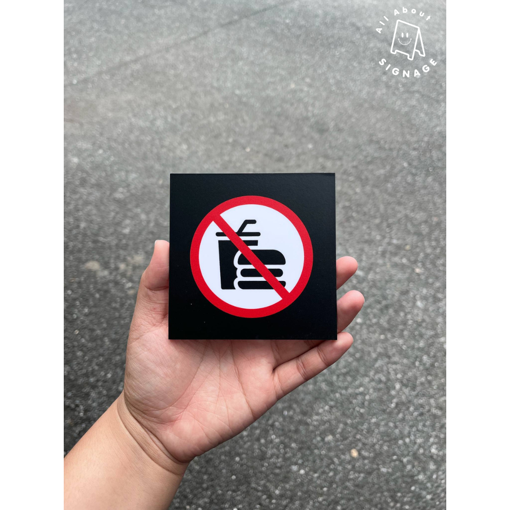 ป้ายห้ามนำอาหารและเครื่องดื่มเข้ามา ขนาด 10×10 cm. ป้ายพลาสวูดติดสติ๊กเกอร์ สีสวย สัญลักษณ์ชัดเจน