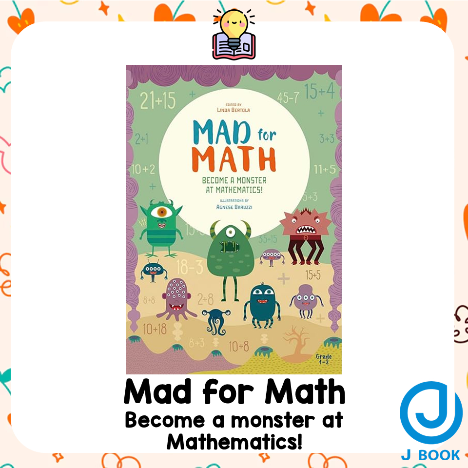 Mad for Math Become a monster at Mathematics!