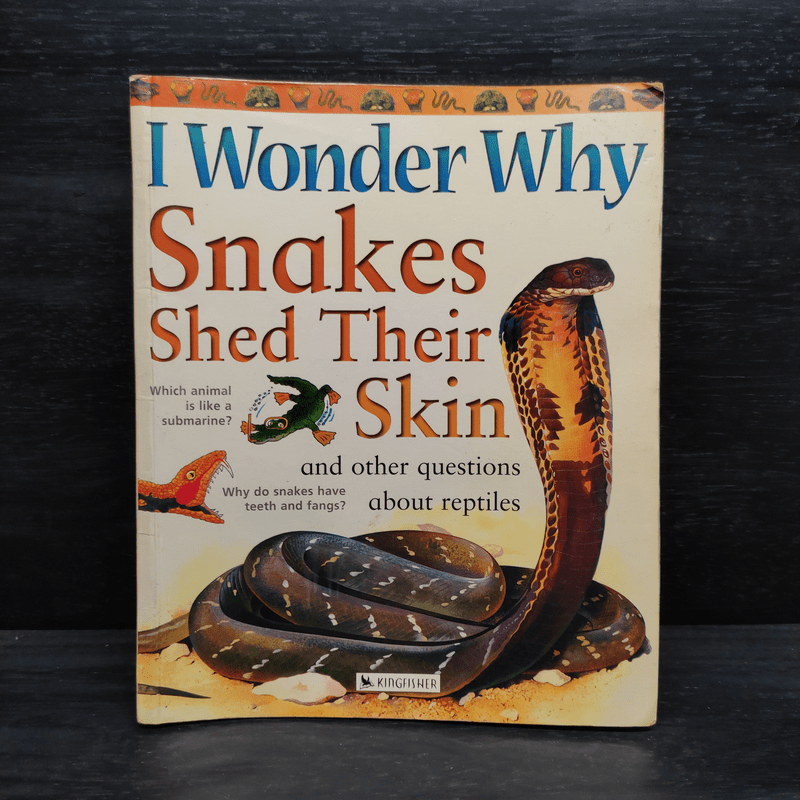 I Wonder Why Snakes Shed Their Skin 🏷️1097124
