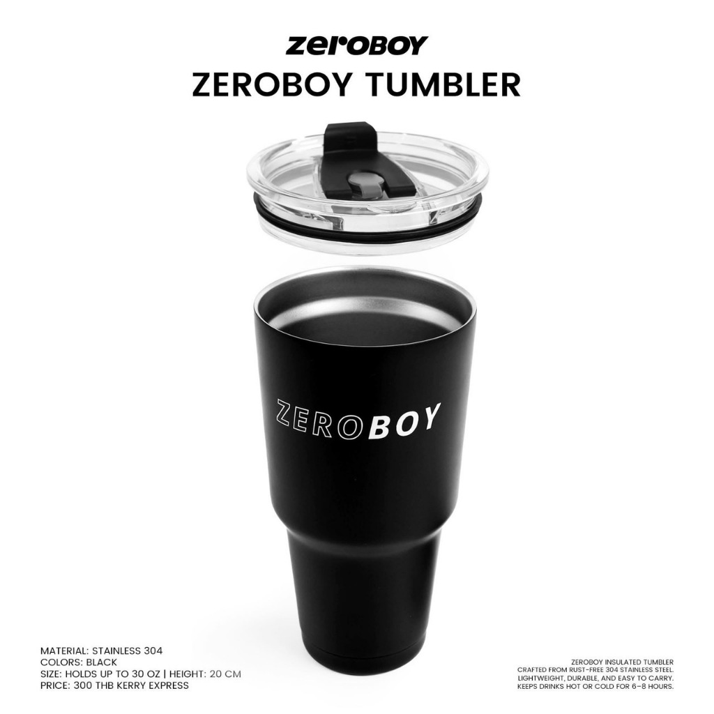 ZEROBOY - TUMBLER " แก้วเก็บความเย็น "