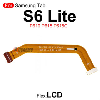 แพต่อจอ Samsung Galaxy Tab S6 Lite (P615) แพต่อบอร์ด Samsung…