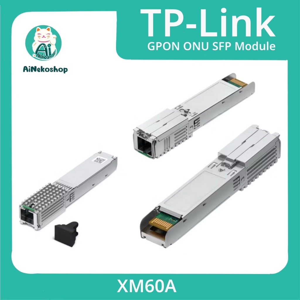 [พร้อมส่ง] TP-Link XM60A GPON ONU SFP Module ประกันศูนย์ 3 ปี