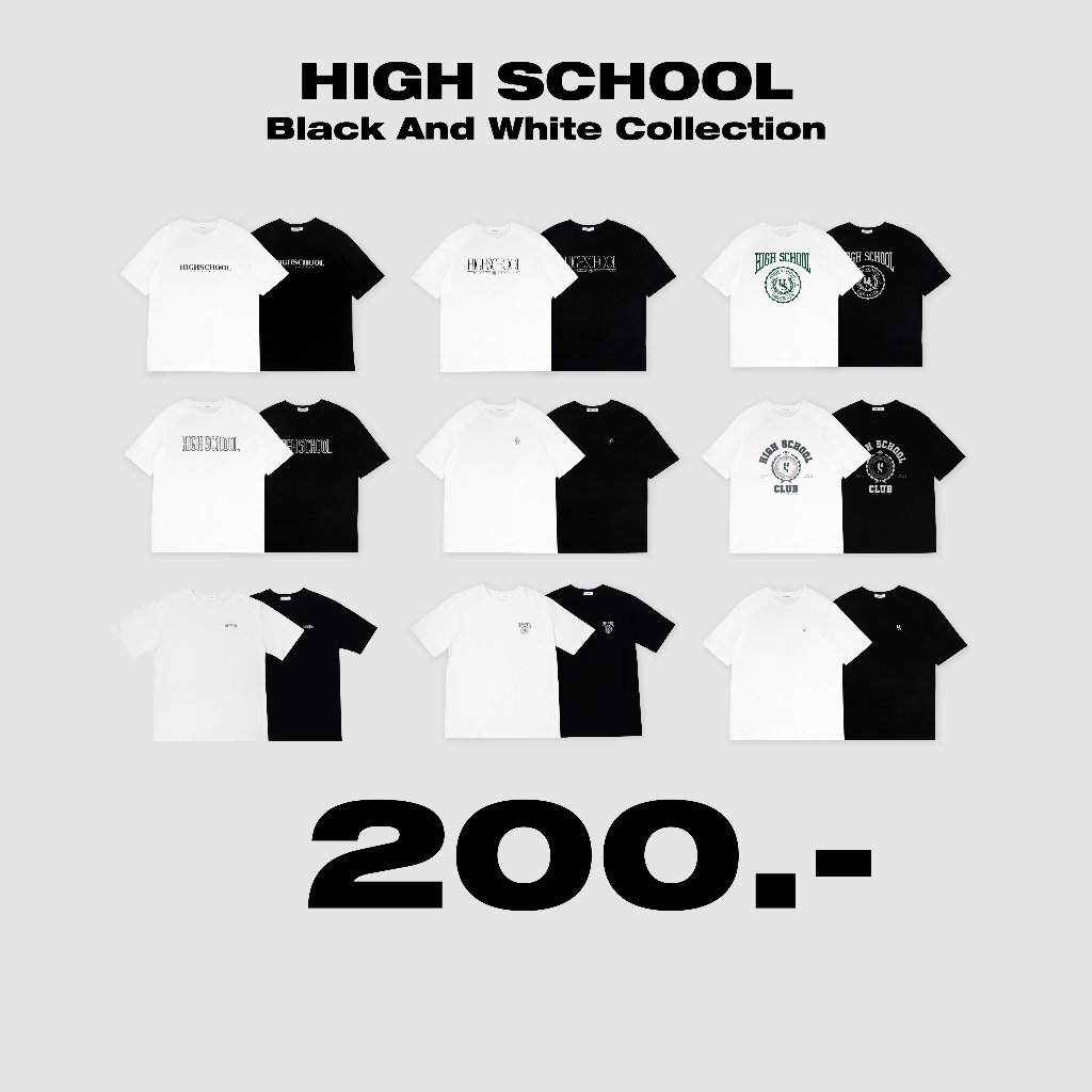 เสื้อยืดโอเวอร์ไซส์ High School ดำ-ขาว สไตล์มินิมอล ใส่สบาย คุ้มค่าทุกวัน