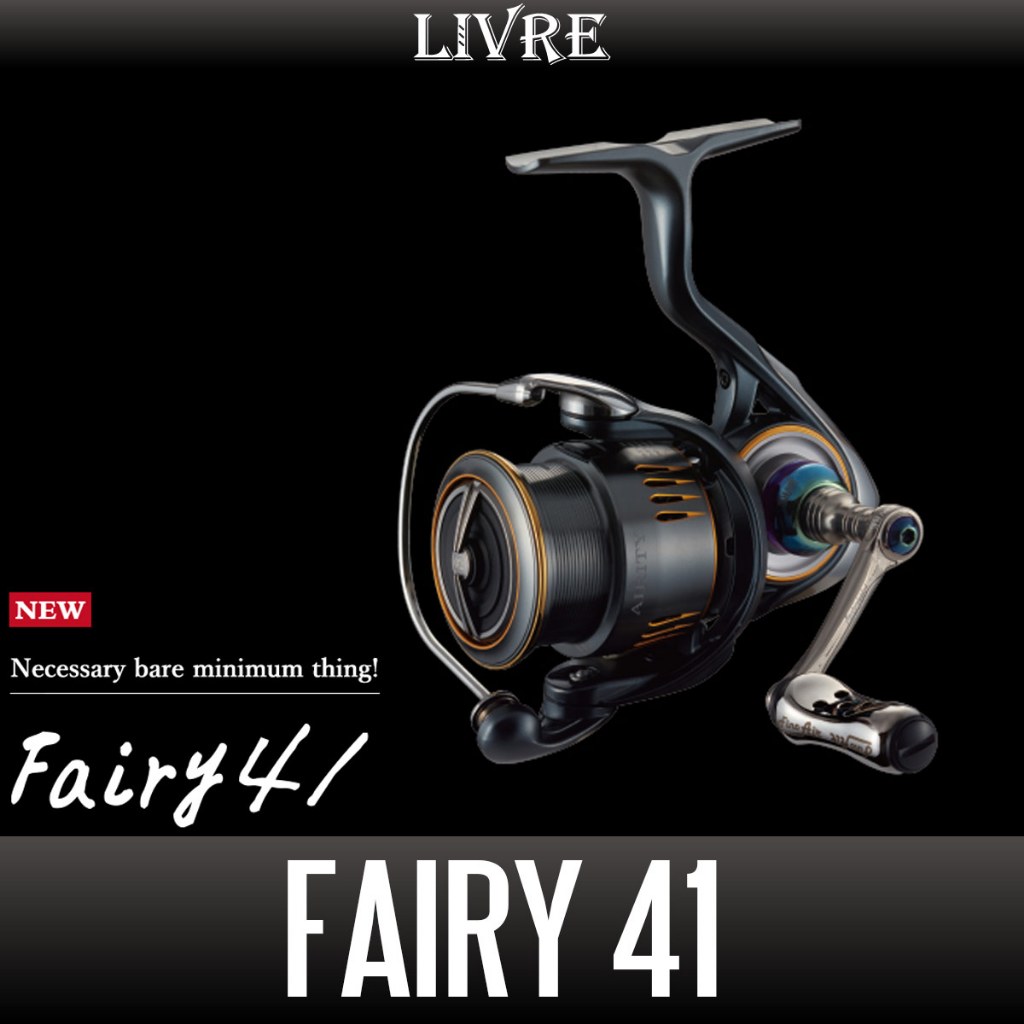 [LIVRE] Fairy 41 สําหรับรอกหมุน SHIMANO/DAIWA
