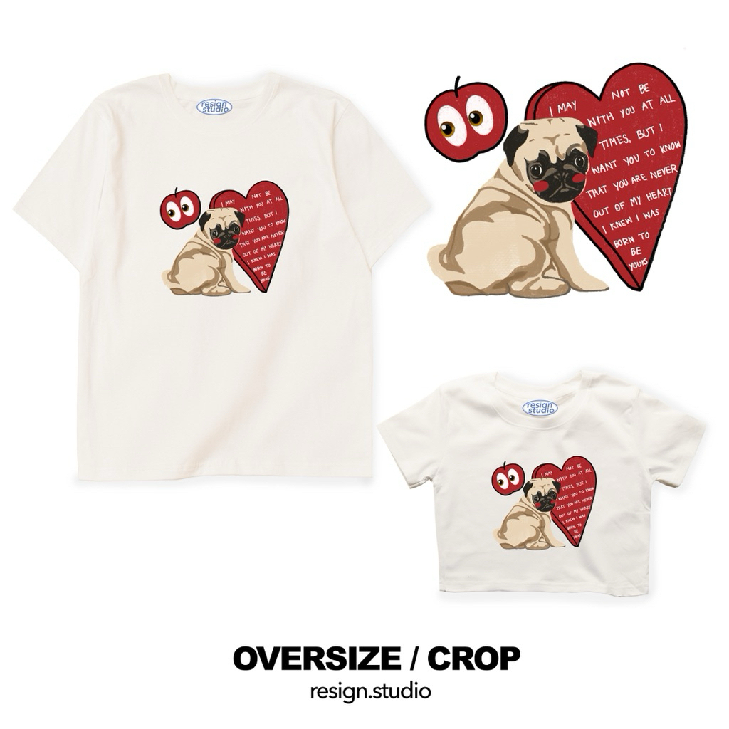 resign studio ลาย Pug you เสื้อยืด Crop Oversize