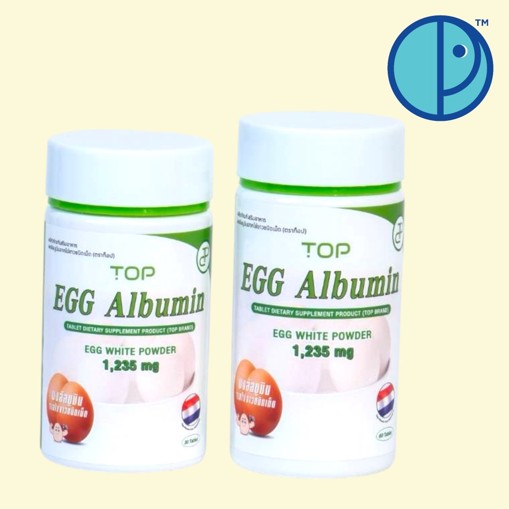 Egg Albumin Top ผงอัลบูมินจากไข่ขาวชนิดเม็ด (ขนาด 60 และ 30 เม็ด/ขวด)
