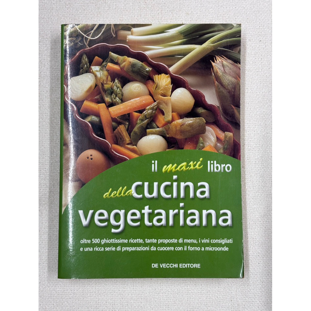 หนังสือ il maxi libro della Cucina Vegetariana oltre 500 ghiottissime ricetta,tante proposte di menu