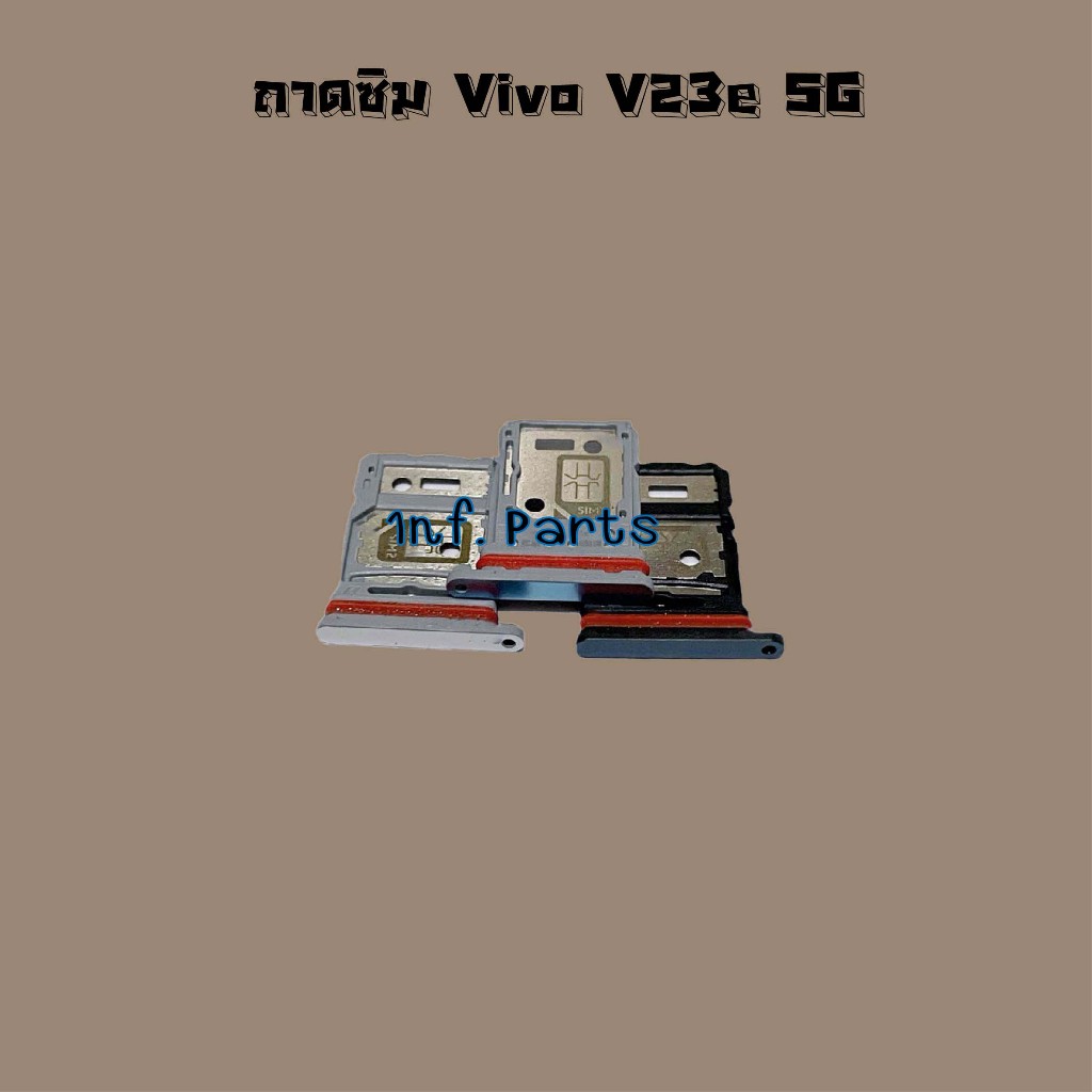 ถาดซิม [Sim Tray] Vivo V23 5G/V23i,V23e 5G