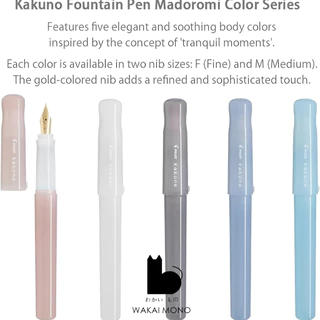 ปากกาหมึกซึม Pilot Kakuno Fountain Pen madoromi Series หัว F / หัว M