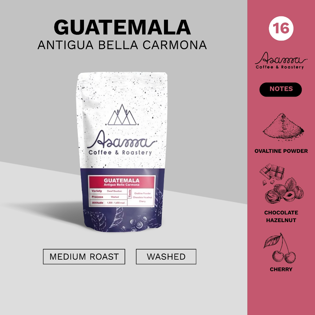 16. เมล็ดกาแฟคั่วกลาง Guatemala Bella Carmona 200 กรัม