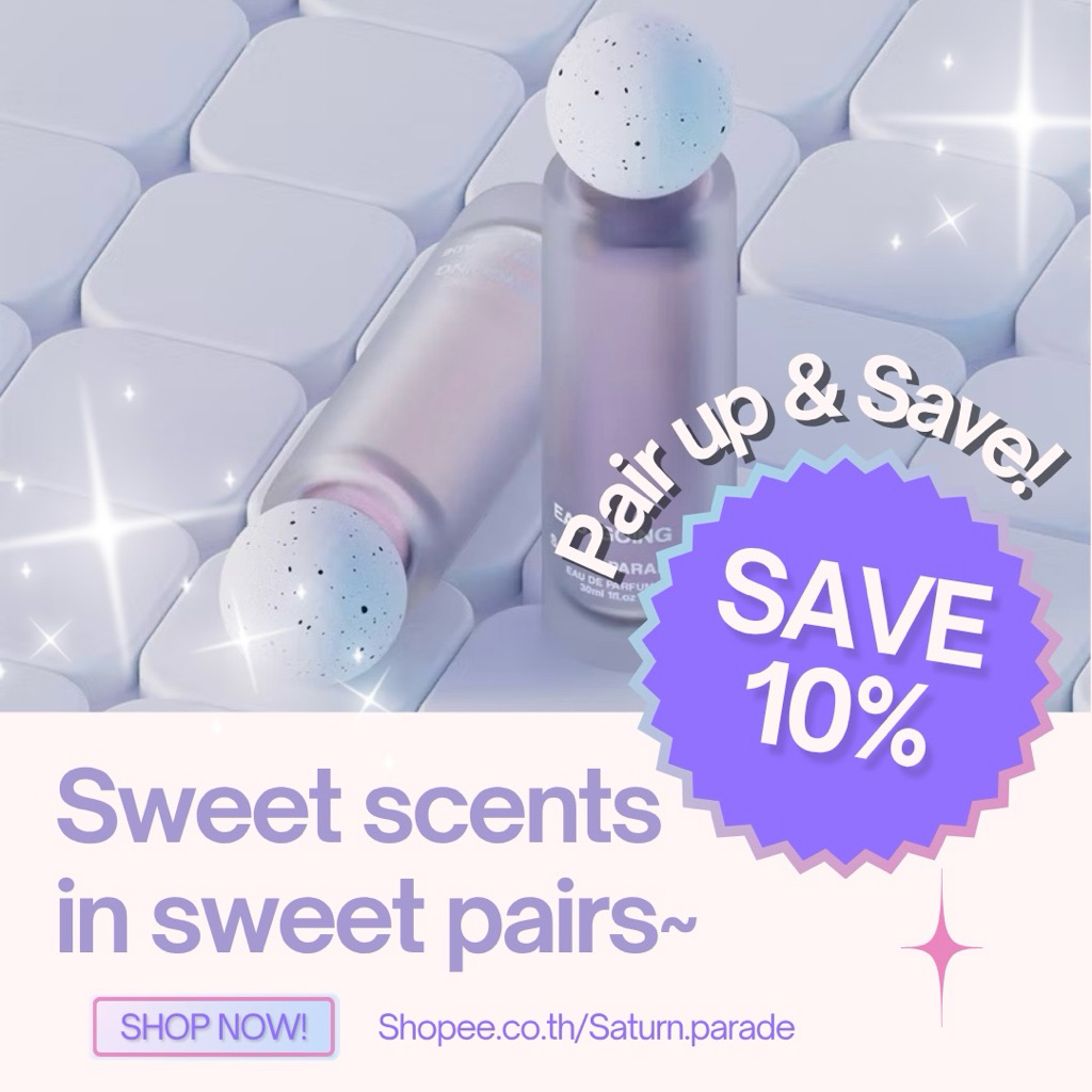 ช็อปคู่ถูกกว่า! SATURN PARADE / Pair up & Save!