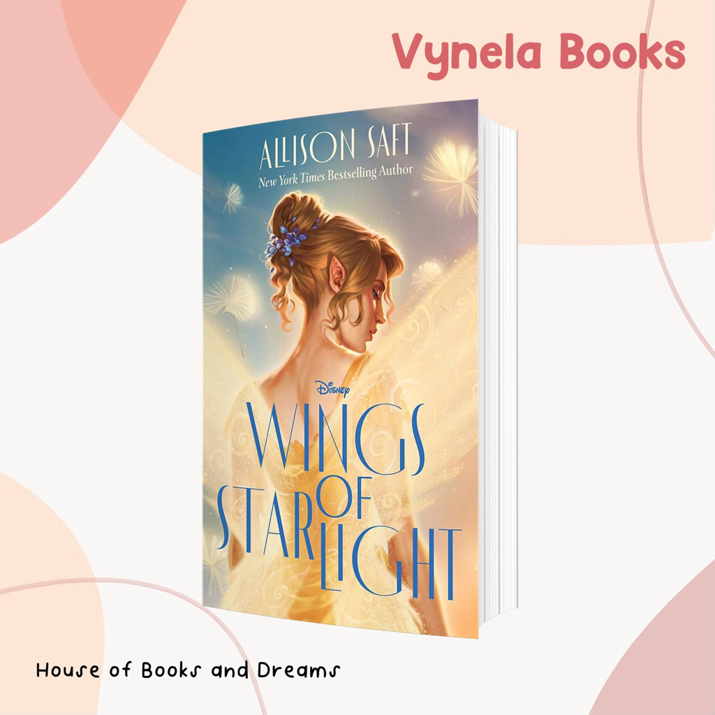VYNELA (หนังสือภาษาอังกฤษ / US HARDCOVER) WINGS OF STARLIGHT (DISNEY FAIRIES) — ALISON SAFT