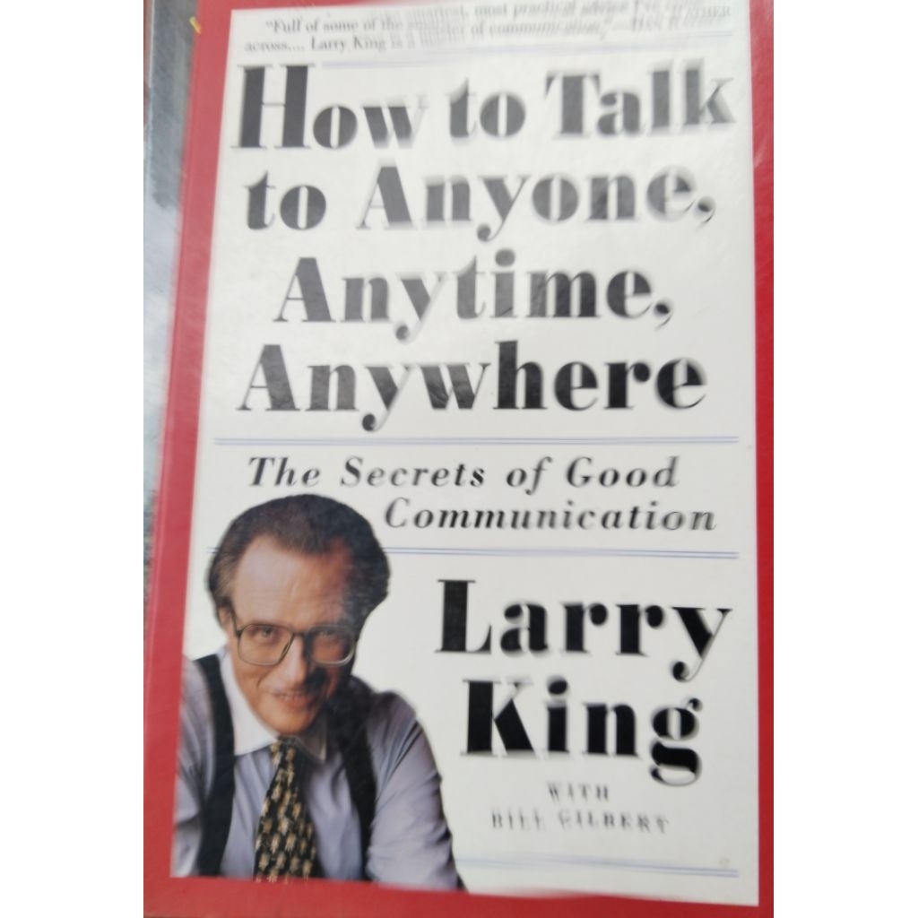 How to talk to anyone anytime anyway