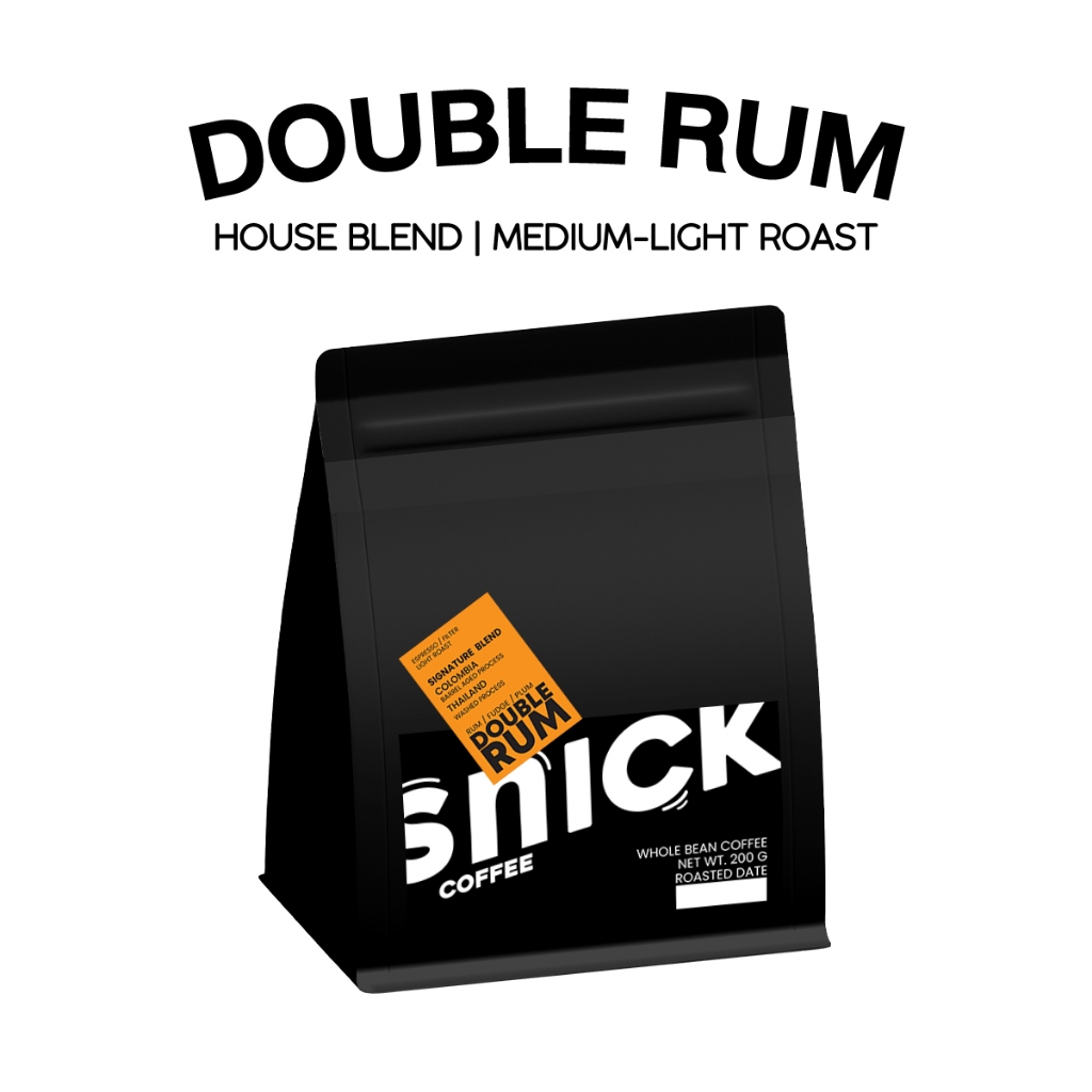 [Recommended] Snick Coffee เมล็ดกาแฟคั่วกลางอ่อน Double RUM