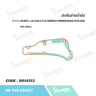 B014152 ปะเก็น อ่างน้ำมัน VESPA รุ่น 125-150cc LX / S / SPRI…