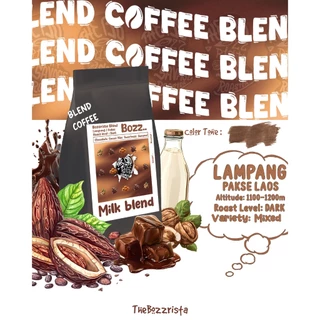 Thebozzrista Blend Coffee : Milk Blend Full-City+ (คั่วเข้ม)