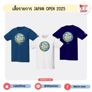 เสื้อที่ระลึกรายการแข่งขัน Japan Open2025