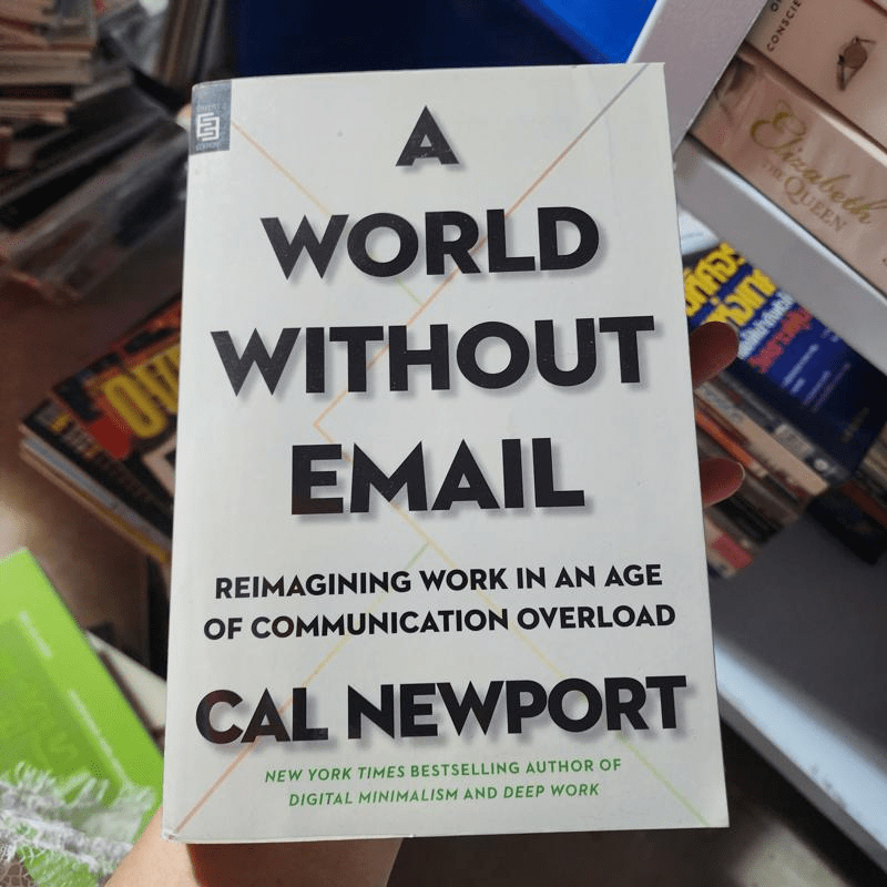 A World Without Email - Cal Newport 🏷️1053885