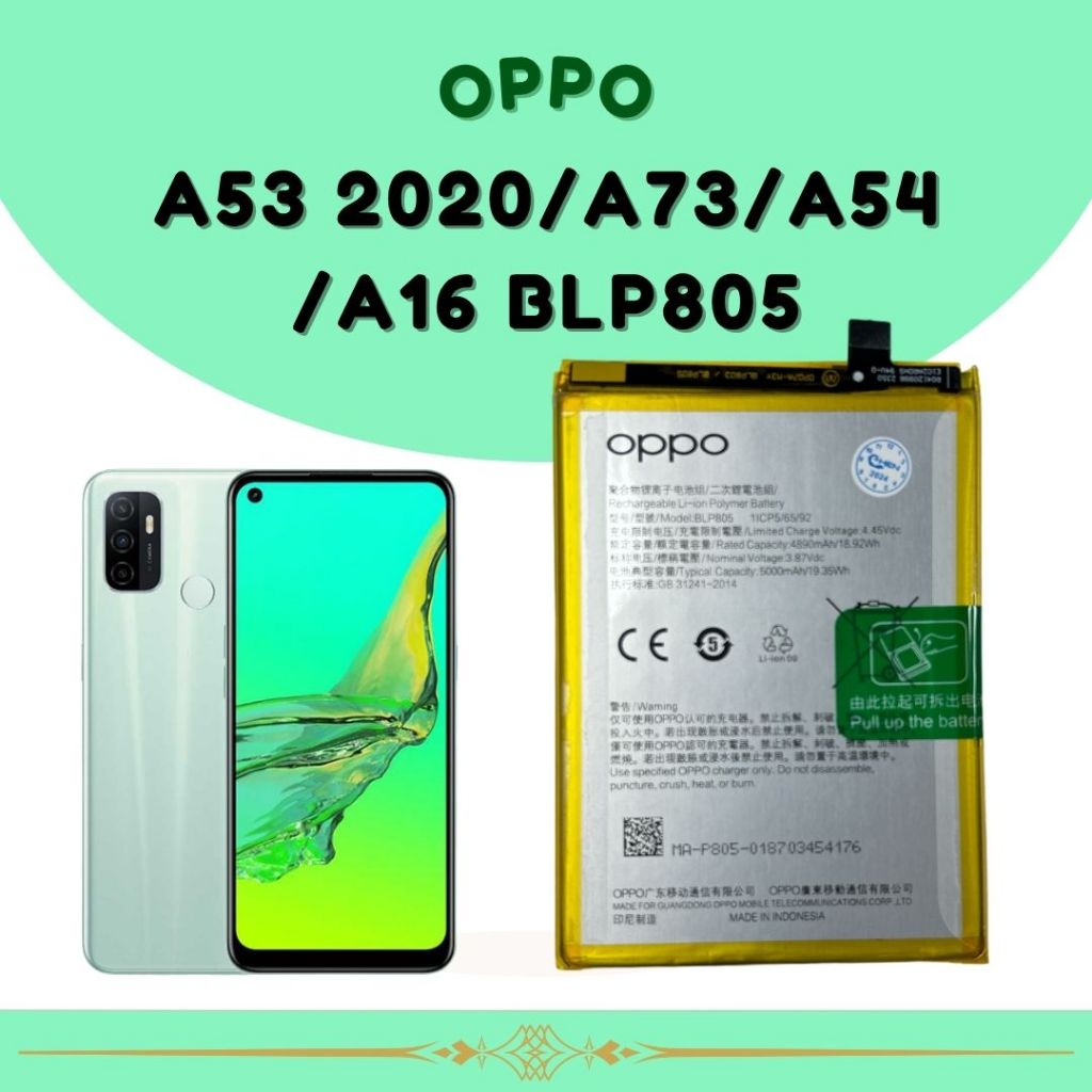 A53 แบตเตอรี่ Oppo A53 2020 A54 2020 A16 A73 รุ่น BLP805 ขนาด 5000mAh รับประกัน 3 เดือน