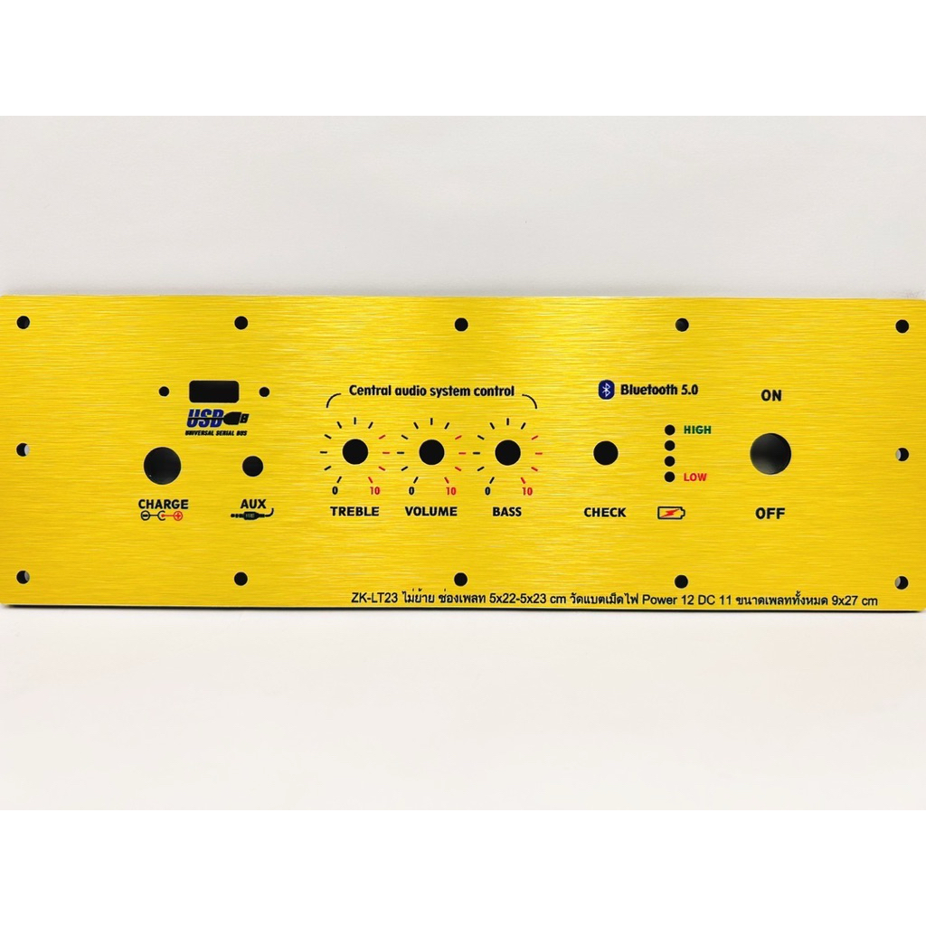 เพลทลำโพงบลูทูธZK-LT23ไม่ย้าย ช่องเพลท5x22-5x23cm.วัดแบตเม็ดไฟ สวิตซ์ 12มิล DC 11มิล ขนาดเพลท9x27cm.