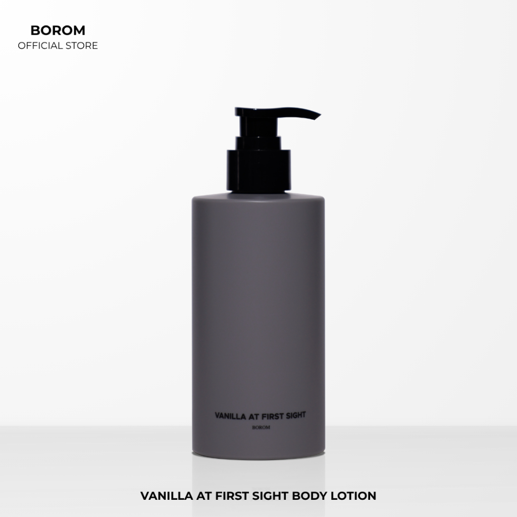 BOROM BODY LOTION VANILLA AT FIRST SIGHT SIZE 300 ml โลชั่นทาผิวกาย กลิ่น วานิลลา แอท เฟิร์ส ไซส์