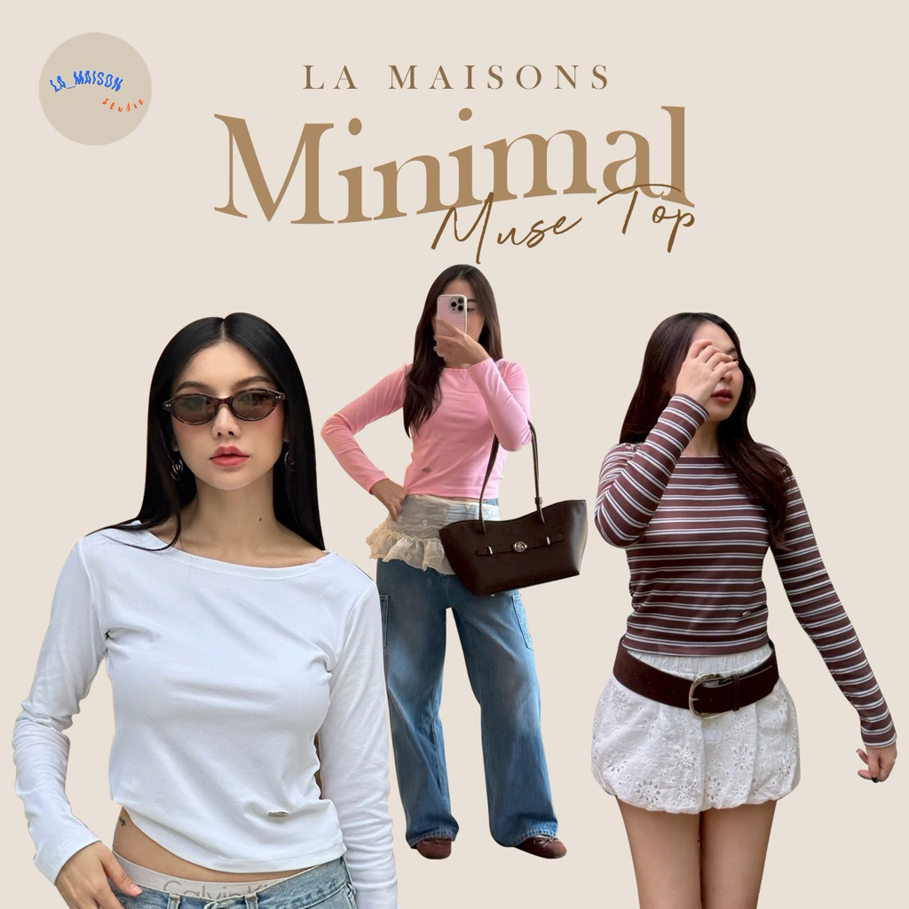 เสื้อแขนยาว ผ้านุ่มยืด ทรงเข้ารูป Minimal Muse Top