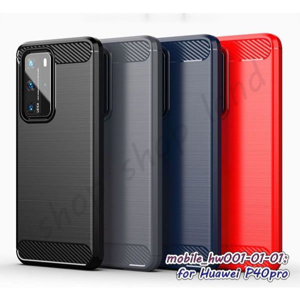 เคส huawei p40pro กันกระแทก กรอบสำหรับหัวเว่ย p40 pro แบบยางกันกระแทก พร้อมส่งในไทย