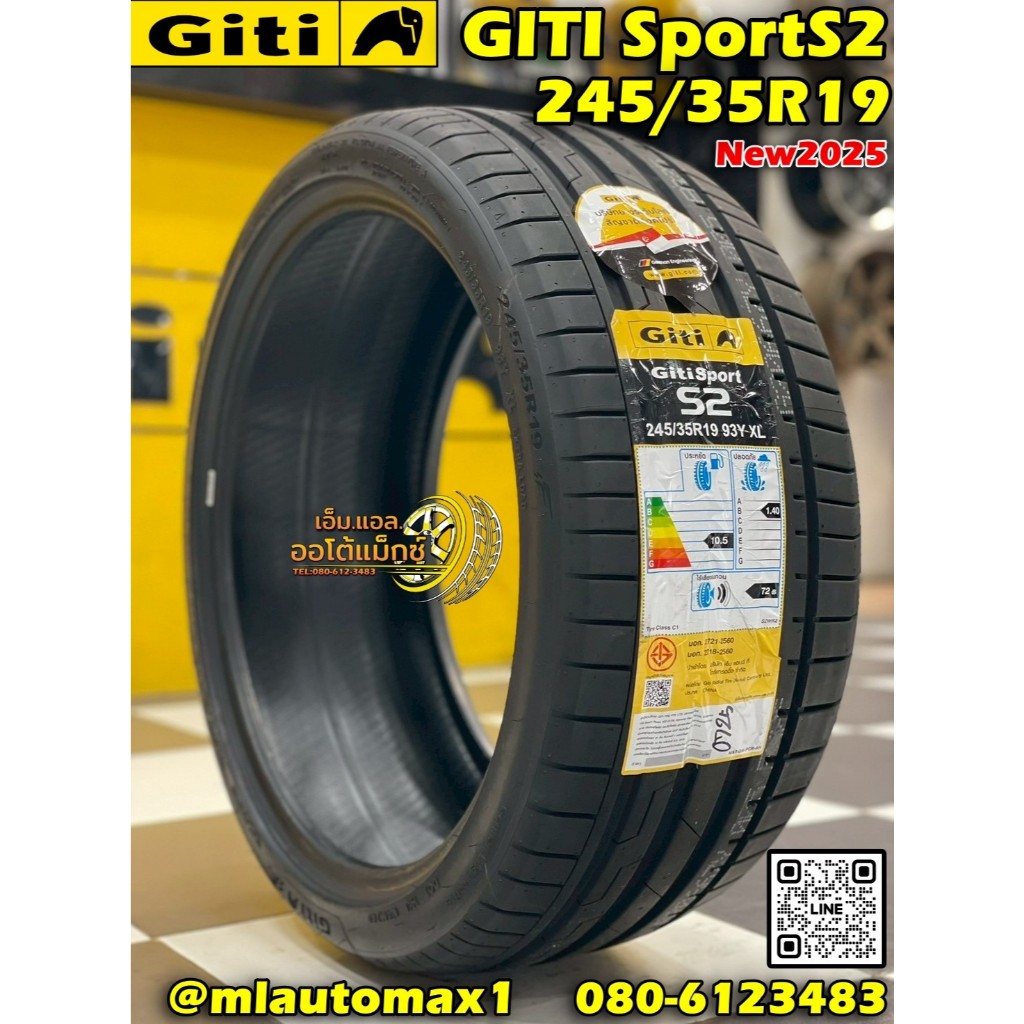 ยาง GitiSport S2 245/35R19 ยางใหม่ปี2025