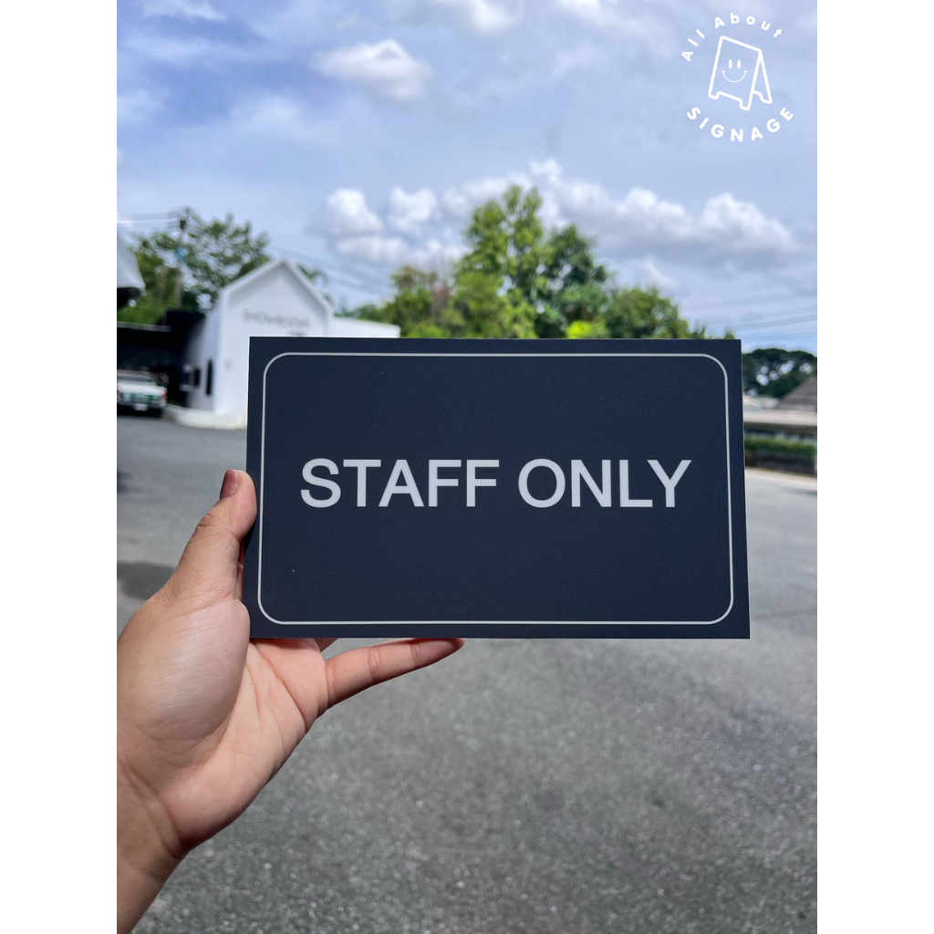 (ป้าย staff only) ป้ายพลาสวูด ขนาด 20x12cm ป้าย staff only
