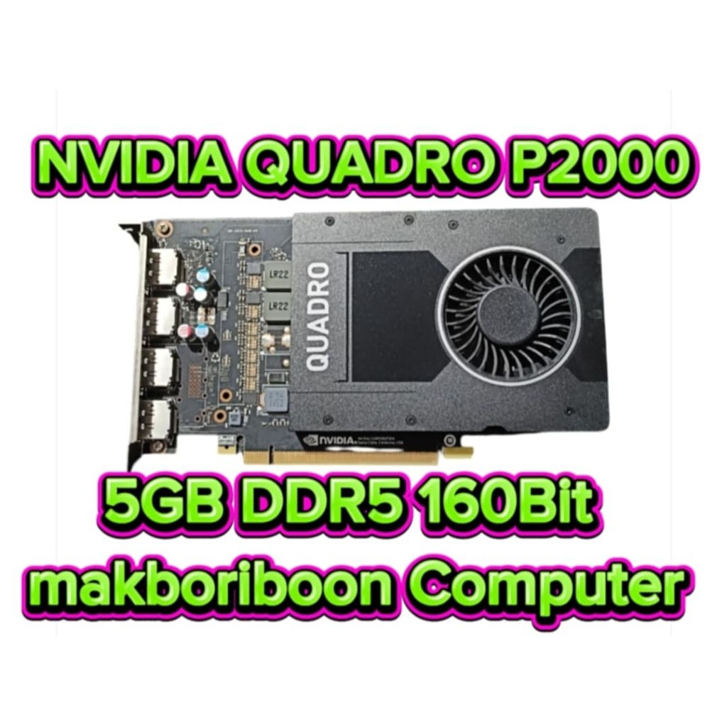 การ์ดจอ Nvidia Quadro P2000 5GB