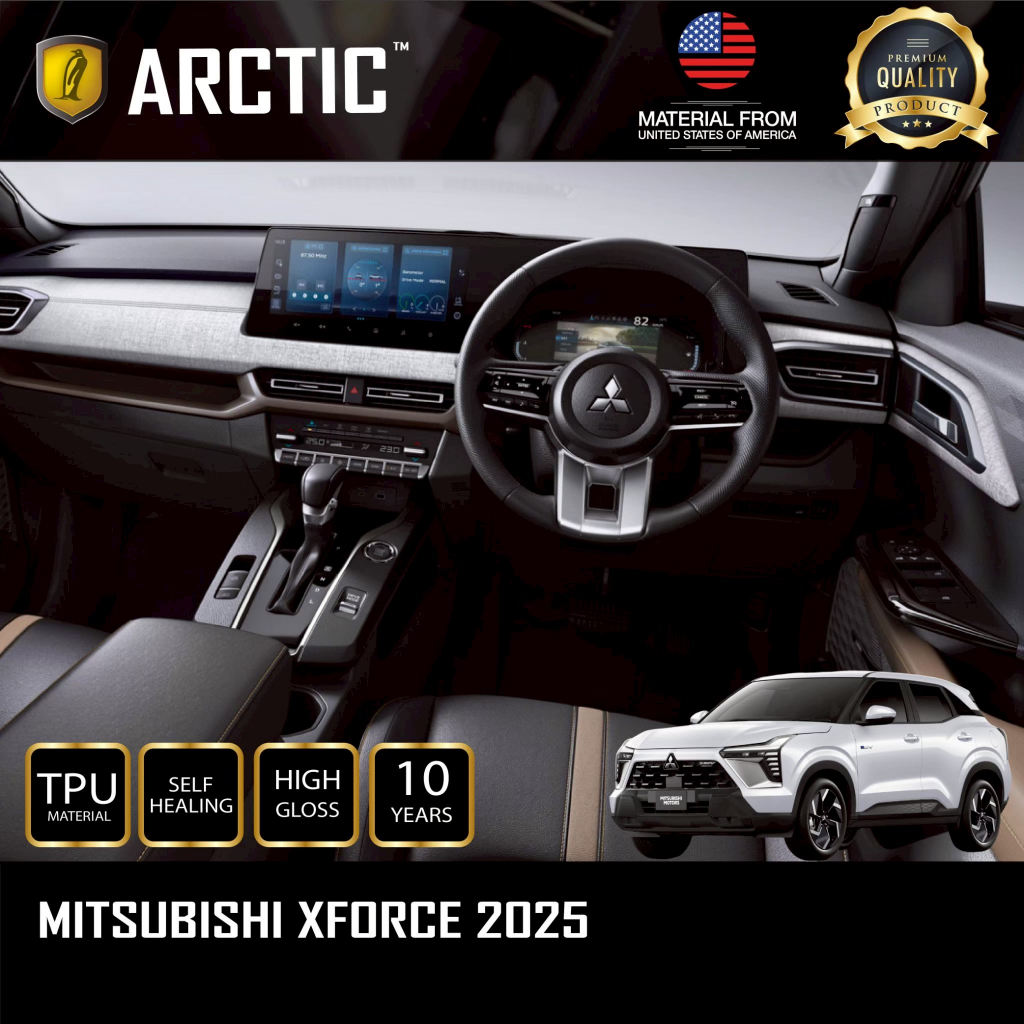 ฟิล์มกันรอยภายในรถ / จุดเสี่ยงภายนอก สำหรับ Mitsubishi XForce (2024) - by ARCTIC (โปรดระบุส่วนที่ต้อ