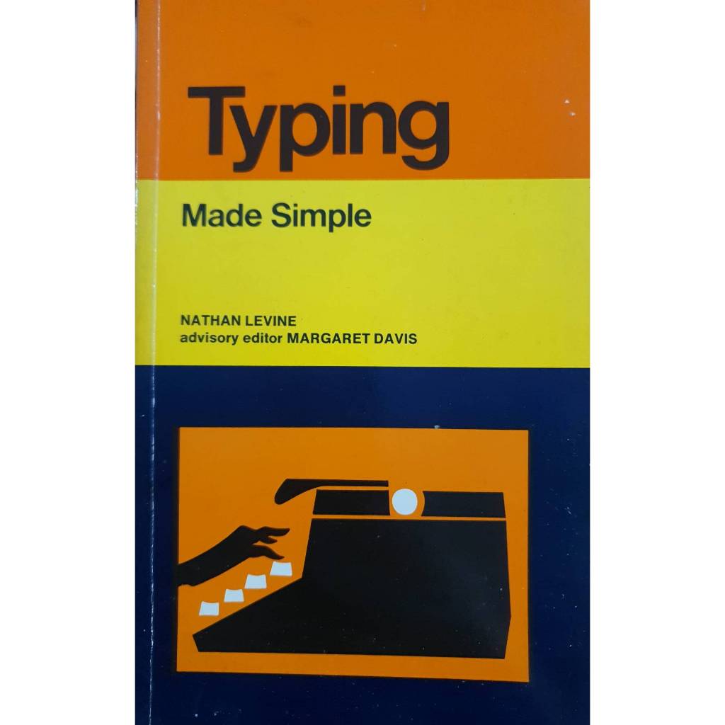 Typing Made Simple NATHAN LEVINE advisory editor MARGARET DAVIS, 1983